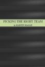 Picking The Right Team - Preview
