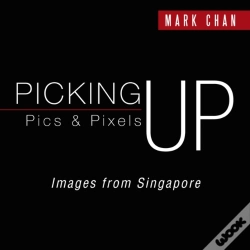 Capa do artigo Picking Up Pics & Pixels - Images From Singapore