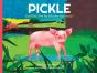 Pickle - Preview