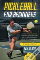 Pickleball For Beginners