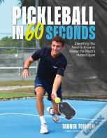 Pickleball In 60 Seconds