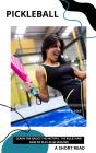 Pickleball - Preview