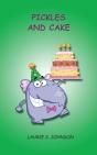Pickles And Cake - Preview