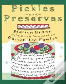 Pickles And Preserves