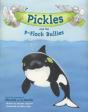 Pickles And The P-Flock Bullies - Preview