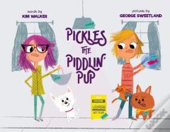 Pickles The Piddlin' Pup