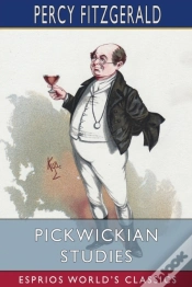 Capa do artigo Pickwickian Studies (Esprios Classics)