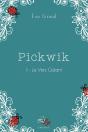Pickwik Tome 1 ; Le Vers Galant - Preview