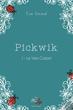 Capa do artigo Pickwik Tome 1 ; Le Vers Galant