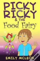Picky Ricky & The Food Fairy