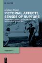 Pictorial Affects, Senses Of Rupture - Preview