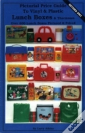 Capa do artigo Pictorial Price Guide To Vinyl & Plastic Lunch Boxes & Thermoses
