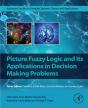 Picture Fuzzy Logic And Its Applications In Decision Making Problems - Preview