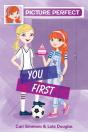 Picture Perfect #2: You First - Preview