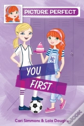Picture Perfect #2: You First