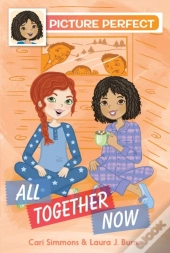 Picture Perfect #5: All Together Now