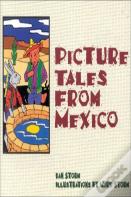 Picture Tales From Mexico