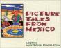 Picture Tales From Mexico - Preview