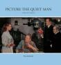 Picture The Quiet Man - Preview