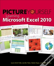 Capa do artigo Picture Yourself Learning Microsoft Excel 2009