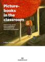 Picturebooks In The Classroom - Preview
