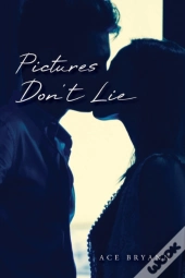 Pictures Don'T Lie