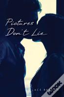 Pictures Don'T Lie