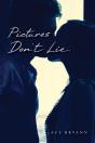 Pictures Don'T Lie - Preview