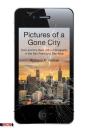 Pictures Of A Gone City - Preview