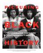 Picturing Black History - Preview