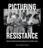 Picturing Resistance - Preview