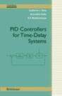 Pid Controllers For Time-Delay Systems - Preview