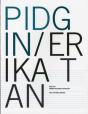 Pidgin: Erika Tan - Preview