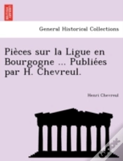 Capa do artigo Pie Ces Sur La Ligue En Bourgogne ... Pu
