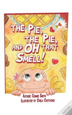 Capa do artigo Pie, The Pie, And Oh That Smell!