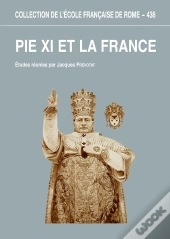 Pie Xi Et La France