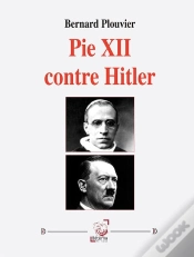 Capa do artigo Pie Xii Contre Hitler