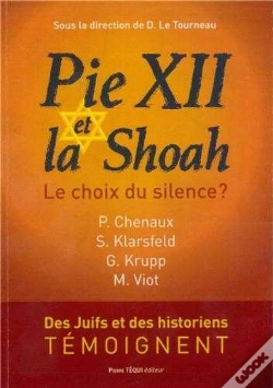 Capa do artigo Pie Xii Et La Shoah - Le Choix Du Silence?