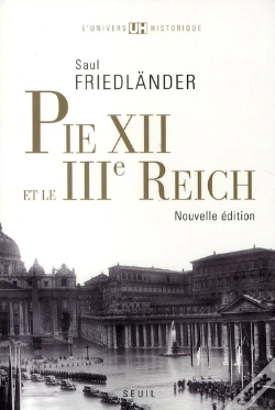 Capa do artigo Pie Xii Et Le Iii Reich (Édition 2010)