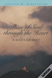 Piece Of Soul Through The Heart