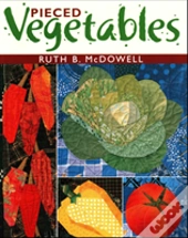 Pieced Vegetables