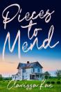 Pieces To Mend - Preview