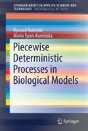 Piecewise Deterministic Processes In Biological Models - Preview