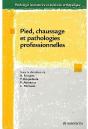 Pied ; Chaussage Et Pathologie Professionnelles - Preview