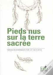 Pieds Nus Sur La Terre Sacree
