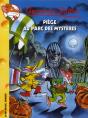 Piege Au Parc Des Mysteres N  63 - Preview