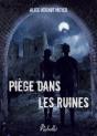 Piège Dans Les Ruines - Preview