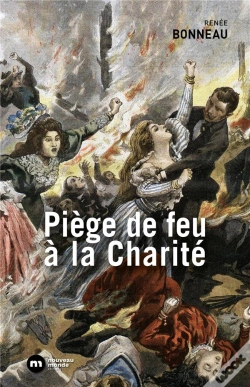 Capa do artigo Piege De Feu A La Charite