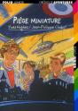 Piège Miniature - Preview