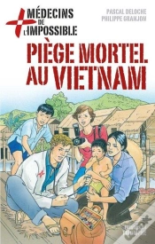 Capa do artigo Piege Mortel Au Vietnam